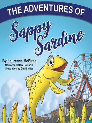 cover image of The Adventures of Sappy Sardine